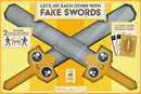 Let's hit each other with fake swords