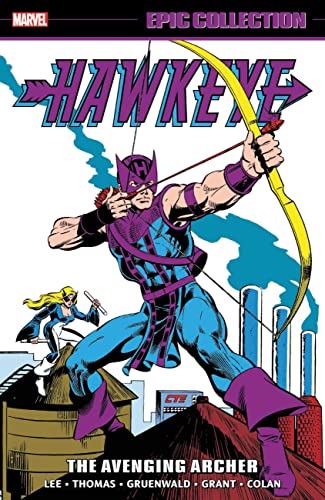 Hawkeye Epic Collection: The Avenging Archer TP