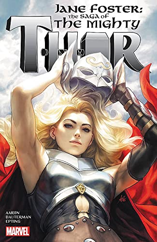 Jane Foster: The Saga of the Mighty Thor TP