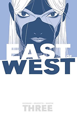 East of West Volume 3: There Is No Us TP