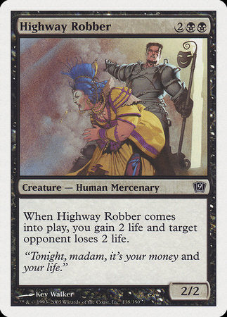 Highway Robber [Ninth Edition]