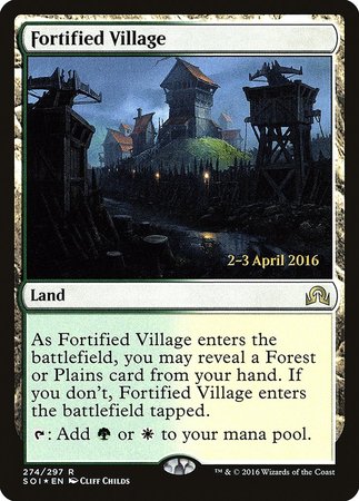 Fortified Village [Shadows over Innistrad Promos]