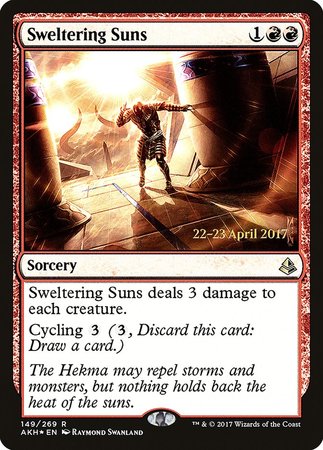 Sweltering Suns [Amonkhet Promos]