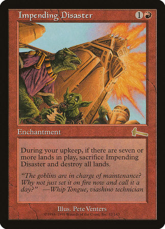 Impending Disaster [Urza's Legacy]