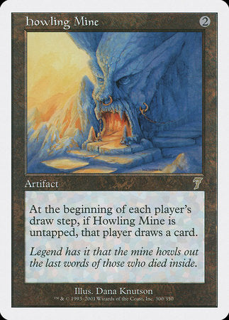 Howling Mine [Seventh Edition]