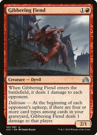 Gibbering Fiend [Shadows over Innistrad]
