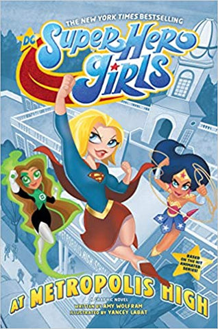 DC Super Hero Girls: At Metropolis High TP