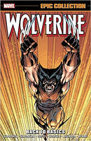 Wolverine Epic Collection: Back To Basics TP