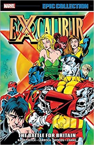 Excalibur Epic Collection: The Battle For Britain TP