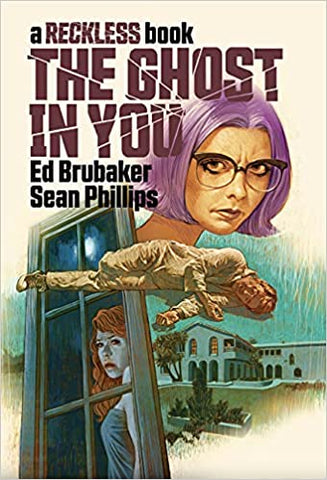 The Ghost in You: A Reckless Book HC