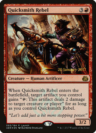 Quicksmith Rebel [Aether Revolt Promos]