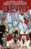 The Walking Dead, Vol. 1: Days Gone Bye TP