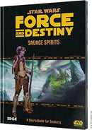 Star Wars Force and Destiny: Savage Spirits Sourcebook