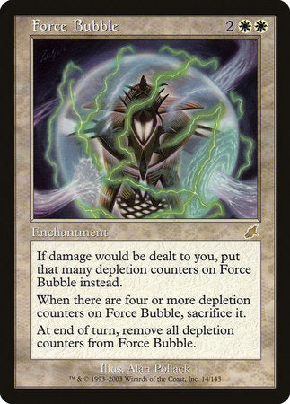 Force Bubble [Scourge]