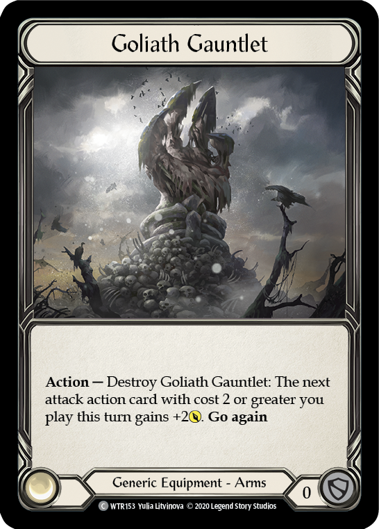 Goliath Gauntlet [WTR153] Unlimited Edition Normal
