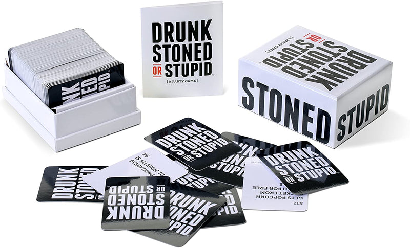 Drunk Stoned or Stupid