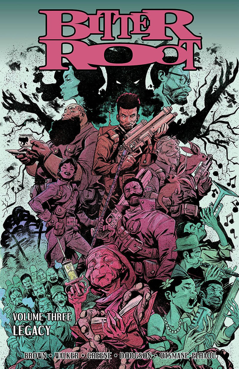 Bitter Root Vol. 3: Legacy TP