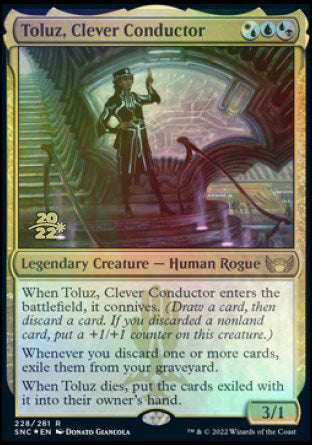 Toluz, Clever Conductor [Streets of New Capenna Prerelease Promos]