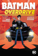 Batman: Overdrive TP