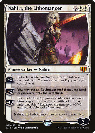Nahiri, the Lithomancer [Commander 2014]