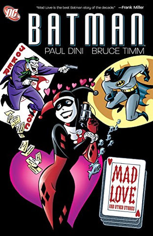 Batman Mad Love TP