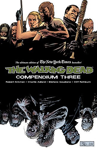 The Walking Dead: Compendium Three TP