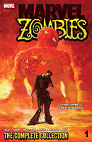 Marvel Zombies: The Complete Collection Vol. 1 TP