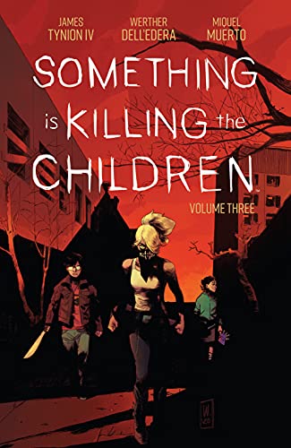 Something is Killing the Children Vol. 3 TP