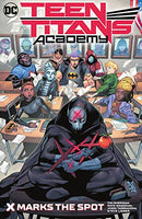Teen Titans Academy Vol. 1: X Marks The Spot TP