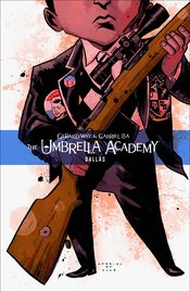 The Umbrella Academy Volume 2: Dallas TP