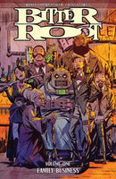 Bitter Root Volume 1: Family Business TP
