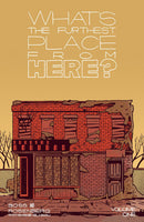 What's The Furthest Place From Here v. 1 TP