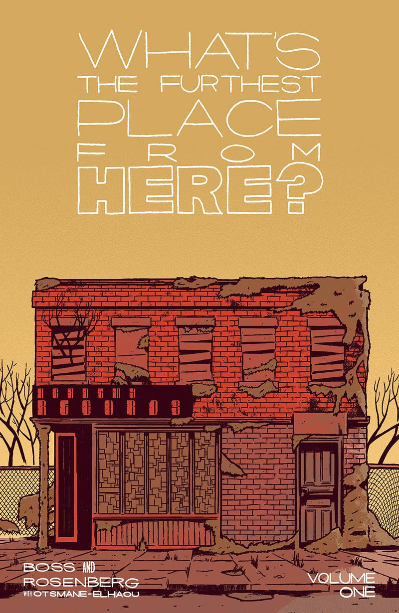 What's The Furthest Place From Here v. 1 TP