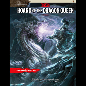 D&D 5e: Hoard of the Dragon Queen