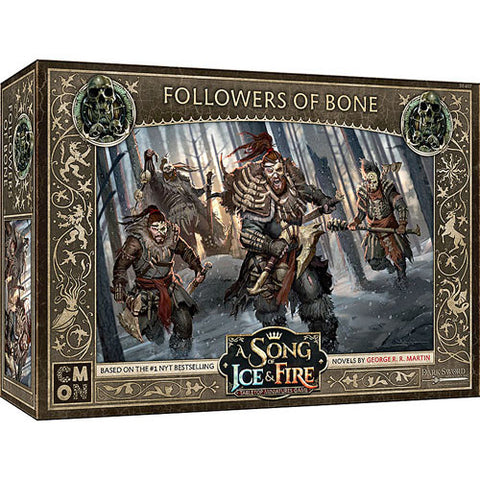 A SONG OF ICE & FIRE: FREE FOLK FOLLOWERS OF BONE
