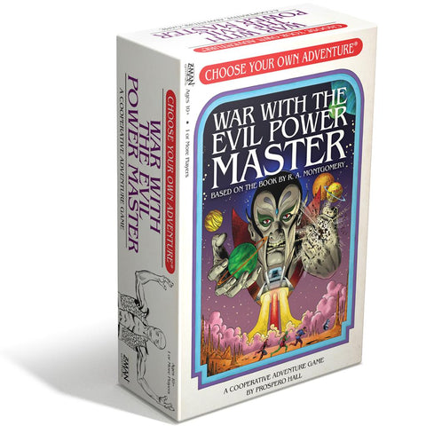 Choose Your Own Adventure: WAR WITH THE EVIL POWER MASTER