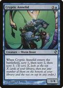 Cryptic Annelid [Duel Decks: Venser vs. Koth]
