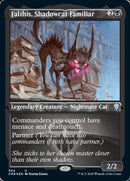 Falthis, Shadowcat Familiar (Foil Etched) [Commander Legends]