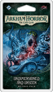 Arkham Horror LCG: Undimensioned and Unseen