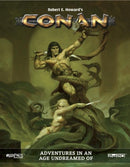 Conan RPG: Adventures in an Age Undreamed Of (HC)